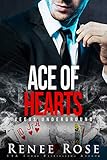Ace of Hearts: A Mafia Romance (Vegas Underground Book 3)