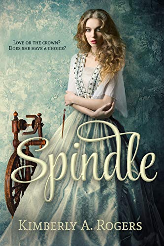 Spindle (Love's Enchanted Tales Book 5)