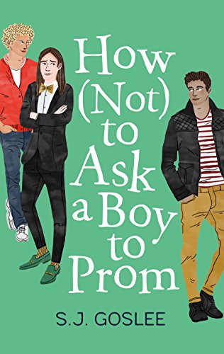 Book Cover How Not to Ask a Boy to Prom
