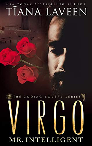 Book Cover Virgo - Mr. Intelligent: The 12 Signs of Love (The Zodiac Lovers Series Book 9)