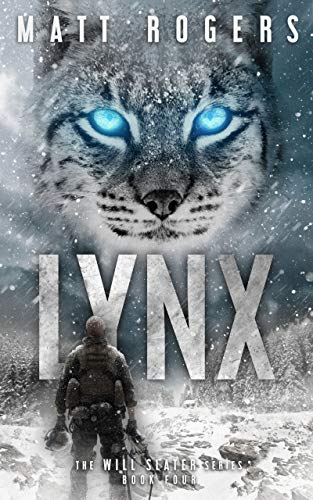 Book Cover Lynx: A Will Slater Thriller (Will Slater Series Book 4)
