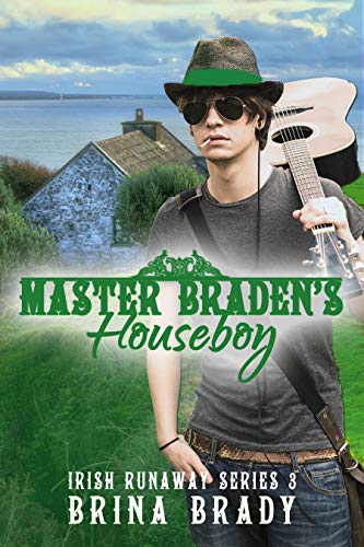 Book Cover Master Braden's Houseboy (Irish Runaway Series Book 3)