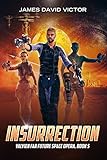 Insurrection (Valyien Far Future Space Opera Book 5)