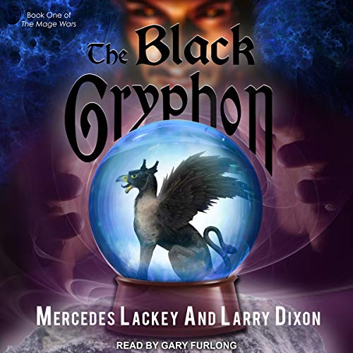 Book Cover The Black Gryphon: Mage Wars Series, Book 1