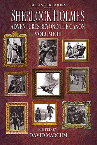 Book Cover Sherlock Holmes: Adventures Beyond the Canon : Volume III
