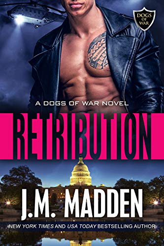 Book Cover Retribution (The Dogs of War Book 3)