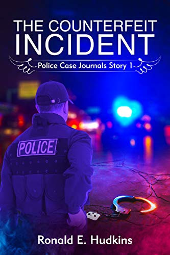 Book Cover The Counterfeit Incident: Police Case Journals Story 1