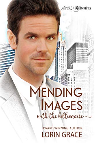 Book Cover Mending Images with the Billionaire: A Clean Billionaire Romance (Artists & Billionaires Book 4)