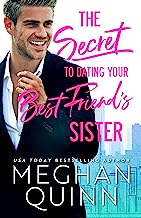 Book Cover The Secret to Dating Your Best Friend's Sister