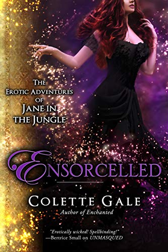 Ensorcelled: In the Wizard's Lair (The Erotic Adventures of Jane in the Jungle Book 9)