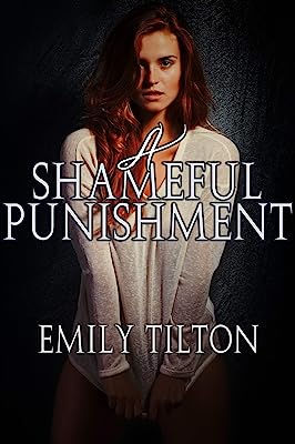Book Cover A Shameful Punishment (Bound for Service Book 4)