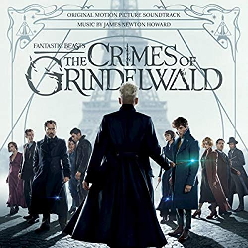 Book Cover Fantastic Beasts: The Crimes of Grindelwald (Original Motion Picture Soundtrack)