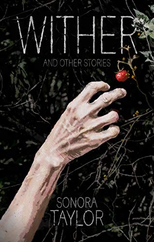 Wither and Other Stories