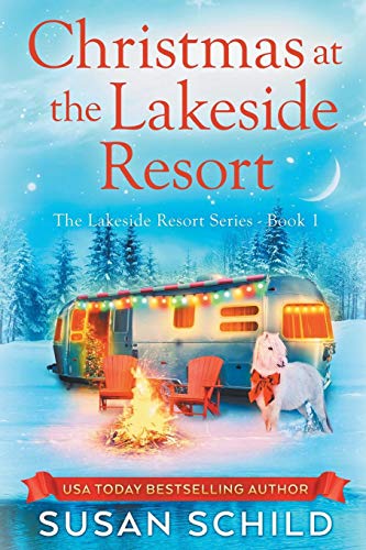 Christmas at the Lakeside Resort (The Lakeside Resort Series Book 1)