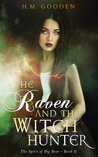 Book Cover The Raven and The Witch Hunter: The Spirit of Big Bear