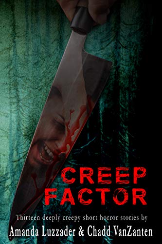 Book Cover Creep Factor: Thirteen Deeply Creepy Short Horror Stories