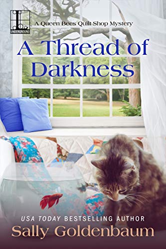 Book Cover A Thread of Darkness (Queen Bees Quilt Shop Book 2)