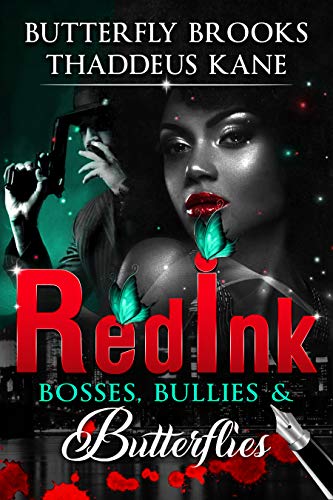 Book Cover Red Ink: Bosses, Bullies, & Butterflies