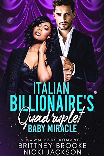 Book Cover Italian Billionaire's Quadruplet Baby Miracle (A BWWM Baby Romance)