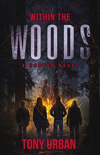 Book Cover Within the Woods: A Horror Novel