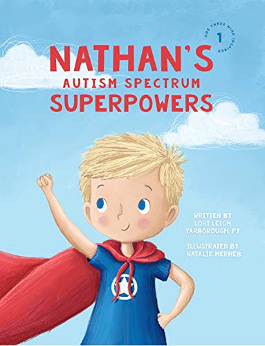 Book Cover Nathan's Autism Spectrum Superpowers (One Three Nine Inspired Book 1)