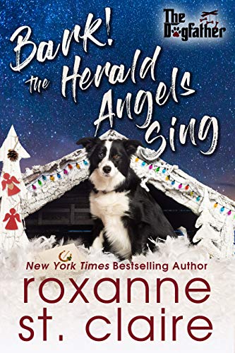 Book Cover Bark! The Herald Angels Sing (The Dogfather Book 8)
