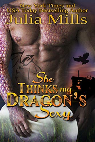 Book Cover She Thinks My Dragon's Sexy: MacAllen Clan (Dragon Guard Book 35)