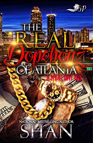 Book Cover The Real Dopeboyz of Atlanta: A Street Love Tale