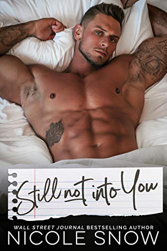 Book Cover Still Not Into You: An Enemies to Lovers Romance (Enguard Protectors Book 2)