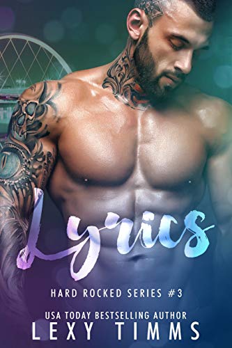 Lyrics (Hard Rocked Series Book 3)