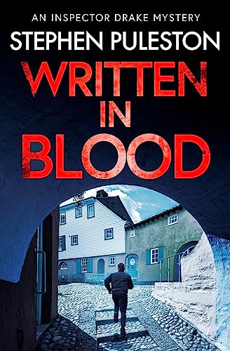 Book Cover Written in Blood: An edge of your seat crime thriller (Inspector Drake Book 6)