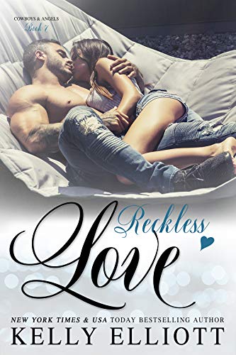Book Cover Reckless Love (Cowboys and Angels Book 7)