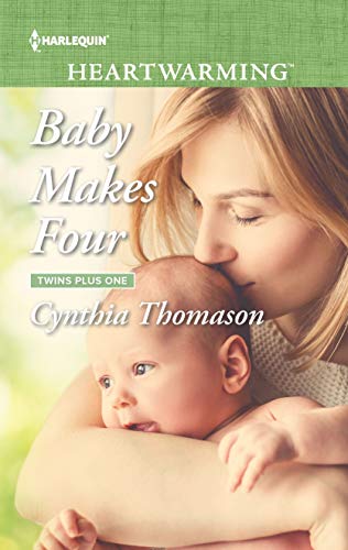 Baby Makes Four: A Clean Romance (Twins Plus One Book 1)