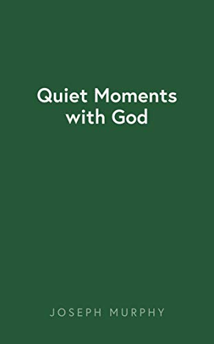 Quiet Moments with God