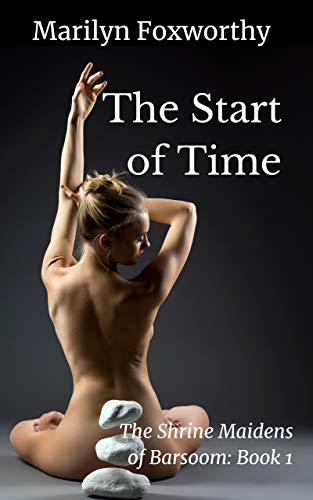 Book Cover The Start of Time: Shrine Maidens of Barsoom Book 1