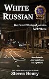 White Russian (The Erin O'Reilly Mysteries Book 3)