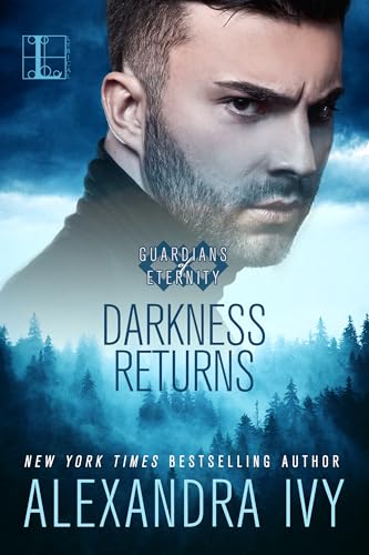 Darkness Returns: A Paranormal Vampire Romance (Guardians of Eternity Book 13)