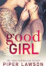 Book Cover Good Girl: A Rockstar Romance (Wicked Book 1)