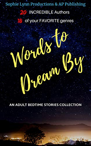 Book Cover Words to Dream By: An Adult Bedtime Stories Collection.