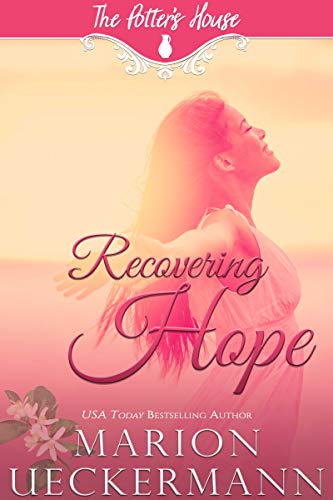 Book Cover Recovering Hope (The Potter's House Books Book 14)