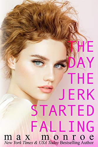 Book Cover The Day the Jerk Started Falling (Jerk Duet Book 2)