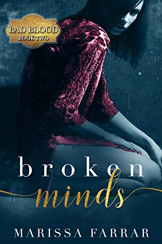 Book Cover Broken Minds: A Dark Romance (Bad Blood Book 2)