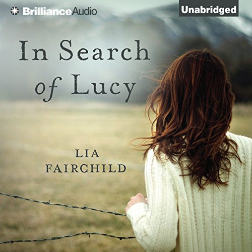 In Search of Lucy: A Novel