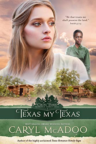 Book Cover Texas My Texas (Cross Timbers Romance Family Saga Book 2)