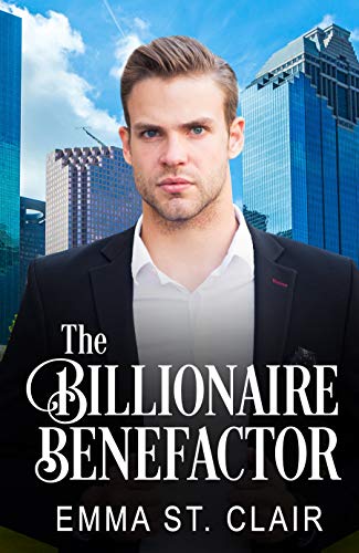 The Billionaire Benefactor (The Billionaire Surprise Book 3)