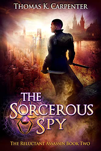 Book Cover The Sorcerous Spy: A Hundred Halls Novel (The Reluctant Assassin Book 2)