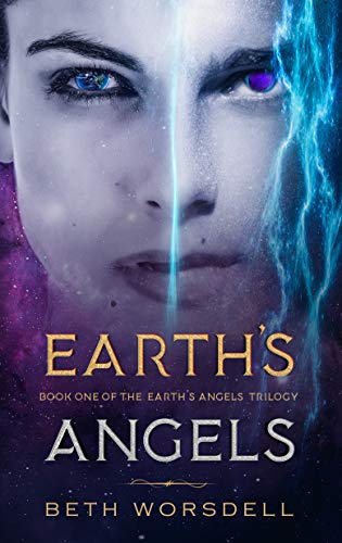 Book Cover Earth's Angels: YA Edition. (The Earth's Angels Trilogy YA editions Book 1)