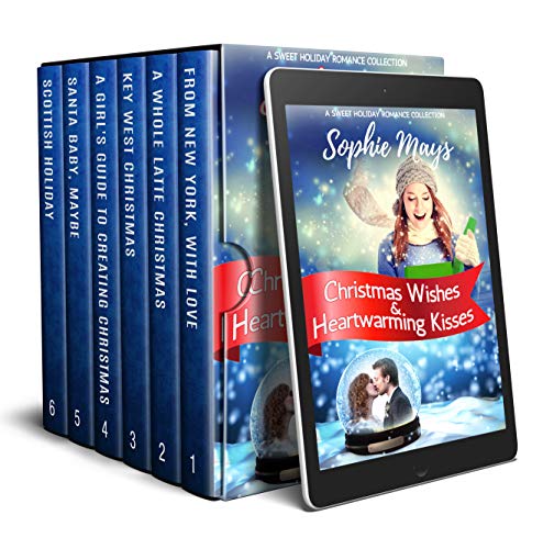 Book Cover Christmas Wishes & Heartwarming Kisses: A Sweet Holiday Romance Collection