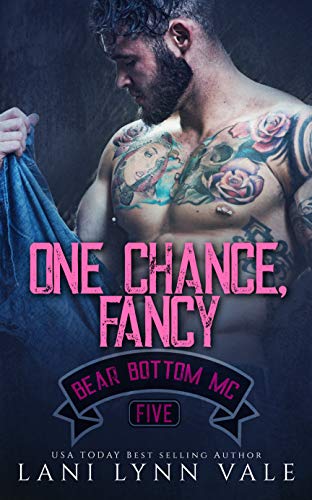Book Cover One Chance, Fancy (The Bear Bottom Guardians MC Book 5)