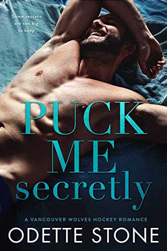 Book Cover Puck Me Secretly (A Vancouver Wolves Hockey Romance Book 1)